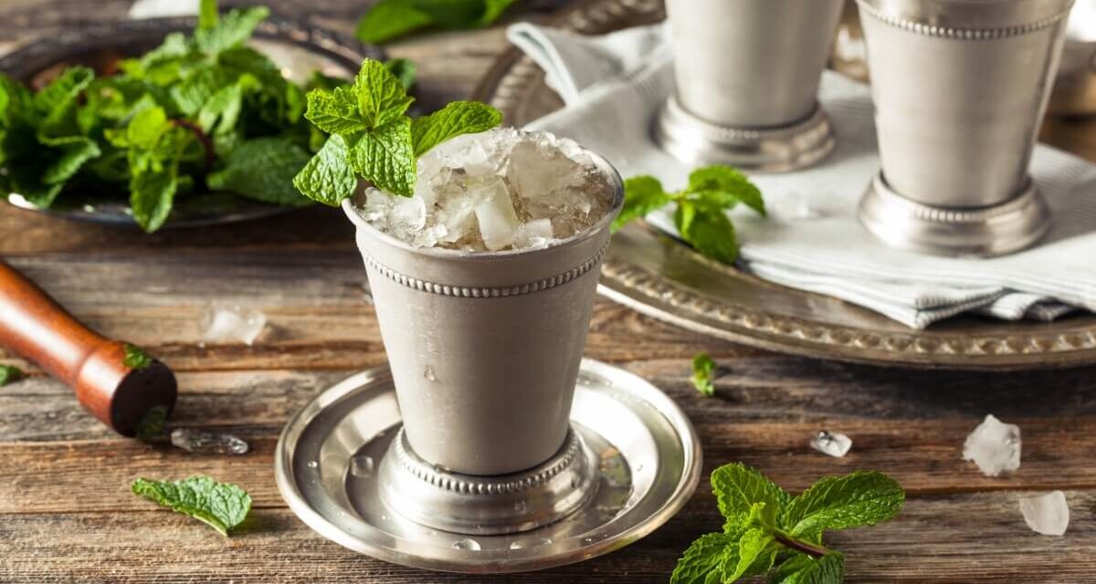 Why Do We Drink Mint Juleps During the Kentucky Derby?