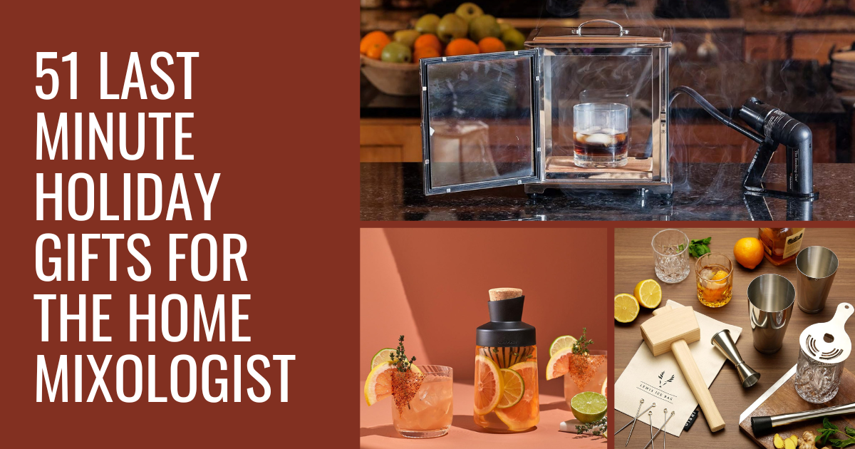 51 Last Minute Holiday Gifts For The Home Mixologist